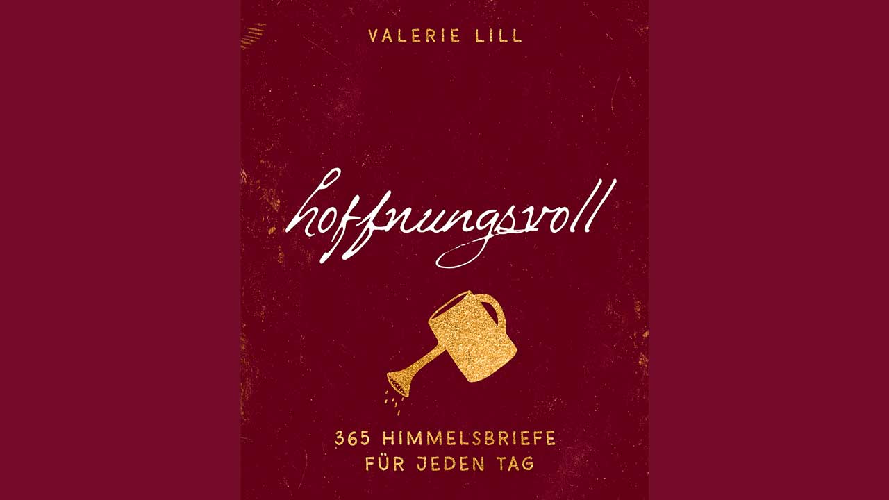 Buch «Hoffnungsvoll» von Valerie Lill