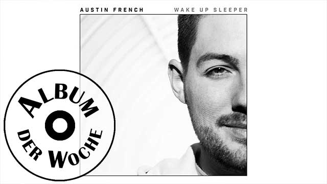 EP «Wake Up Sleeper» von Austin French