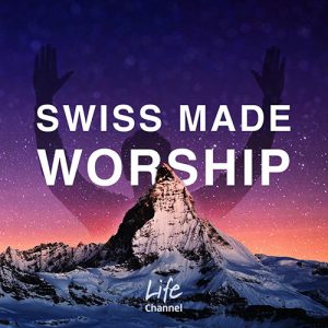 Spotify Playlist Swiss made Worship | (c) Radio Life Channel
